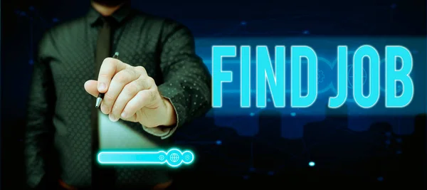 Sign Displaying Find Job Business Overview Act Person Find Search — Stock Photo, Image