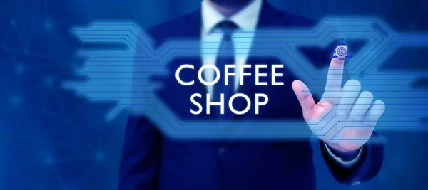 Ręczne Pisanie Znaku Coffee Shop Koncepcja Biznesowa Mała Nieformalna Restauracja — Zdjęcie stockowe