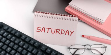 Cumartesi günü el yazısı, iş gezisi hafta sonunun ilk günü dinlenme zamanı tatil anı.