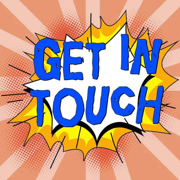 Szöveg Megjelenítése Get Touch Üzleti Ötlet Kapcsolatban Maradni Állandó Kommunikáció — Stock Fotó