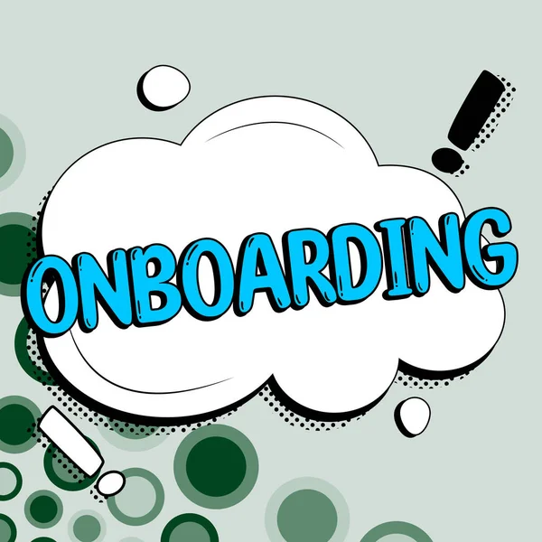 Sign Displaying Onboarding Word Action Process Integrating New Employee Organization — Stock Photo, Image
