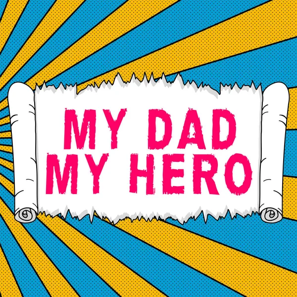 Text Showing Inspiration Dad Hero Word Admiration Your Father Love — Stock Photo, Image
