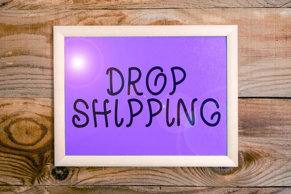 Inspiration Showing Sign Drop Shipping Internet Concept Send Goods Manufacturer — Stock Photo, Image