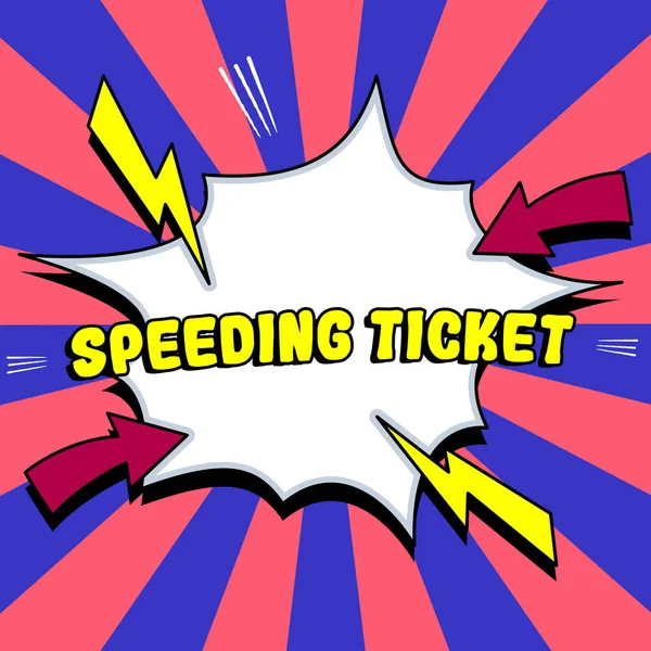 Znak Ręcznego Pisania Speeding Ticket Business Showcase Test Psychologiczny Dla — Zdjęcie stockowe