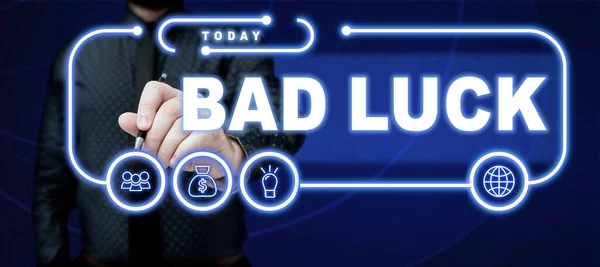 Text Rukopisu Bad Luck Obchodní Nápad Nešťastný Stav Vyplývající Nepříznivých — Stock fotografie