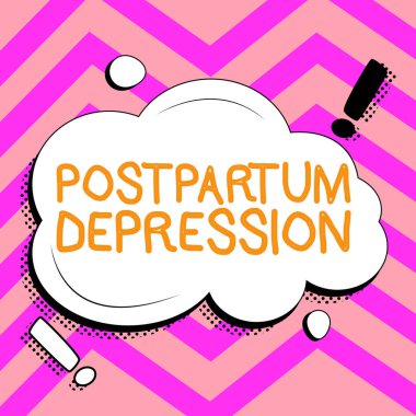 Metin gösterimi Postpartum Depresyonu, İş genel değerlendirmesi Doğumdan sonra yoğun depresyon içeren bir ruh hali bozukluğu