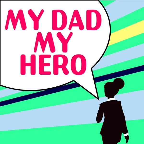 Handwriting Text Dad Hero Concept Meaning Admiration Your Father Love — Stock Photo, Image
