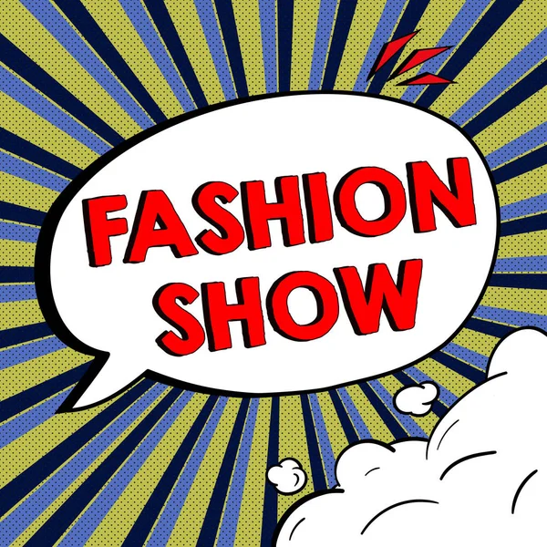 Sign Displaying Fashion Show Concept Meaning Exibition Involves Styles Clothing — 图库照片