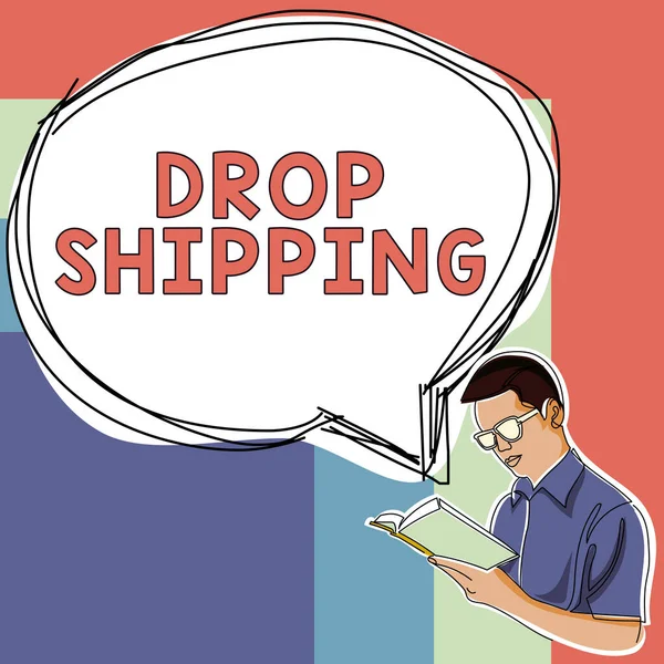 Sinal Texto Mostrando Drop Shipping Palavra Escrito Para Enviar Mercadorias — Fotografia de Stock