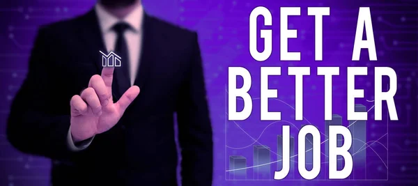 Conceptual Caption Get Better Job Business Áttekintés Keressen Más Munkát — Stock Fotó