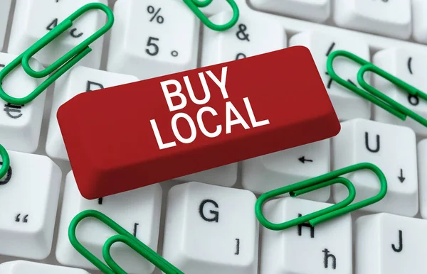 Szöveg Megjelenítése Buy Local Word Leereszkedő Termékek Amelyek Eredetileg Készült — Stock Fotó