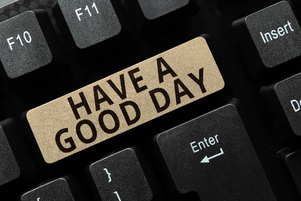 Znaki Pisma Ręcznego Have Good Day Internet Concept Miły Gest — Zdjęcie stockowe