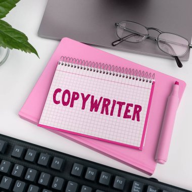 Text sign showing Copywriter, Concept meaning writing the text of advertisements or publicity material