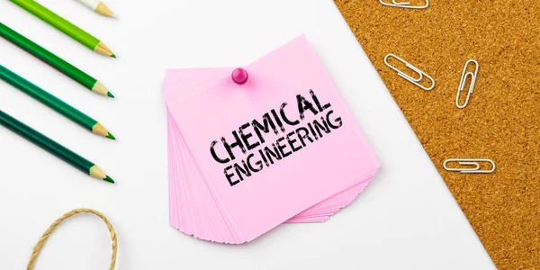 Hand writing sign Chemical Engineering, Business concept developing things dealing with the industrial application of chemistry