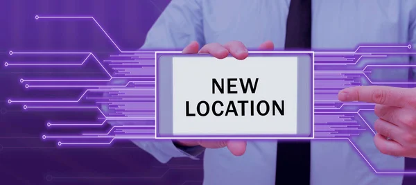 Text Sign Showing New Location Business Showcase Get Located New — 图库照片