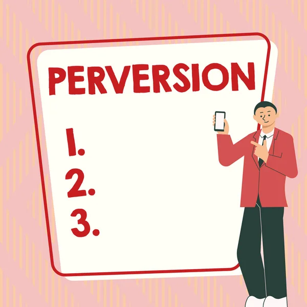 Bildunterschrift Perversion Konzeptfoto Beschreibt Eine Person Deren Handeln Keiner Weise — Stockfoto
