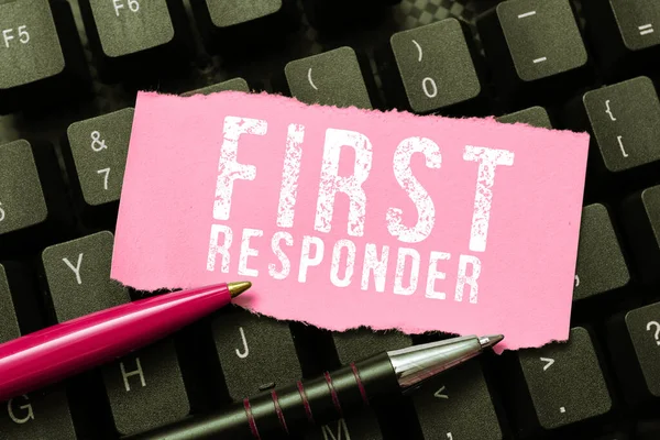 stock image Text caption presenting First Responder, Business concept a person who is responsible for going immediately to the accident