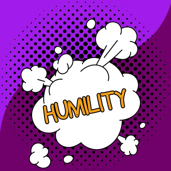 Sinal Exibindo Humildade Visão Geral Negócio Sendo Humilde Uma Virtude — Fotografia de Stock
