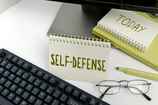 Sign displaying Self Defense, Business overview the act of defending ones person when physically attacked