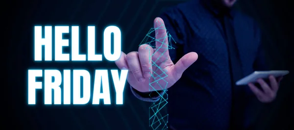 Inspiráló Szöveg Hello Friday Üzleti Áttekintés Üdvözlet Pénteken Mert Munkahét — Stock Fotó