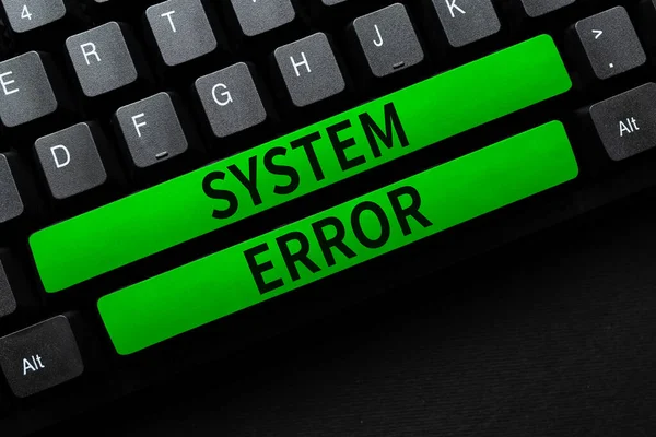 Ruční Psaní Znamení Systémová Chyba Word Technological Failure Selhání Softwaru — Stock fotografie