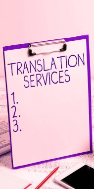 Writing displaying text Translation Services, Word for organization that provide people to translate speech