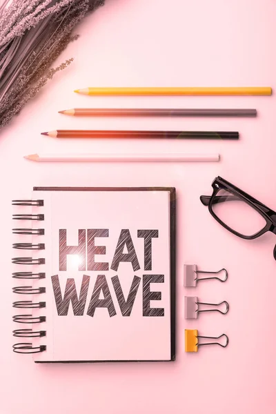 Didascalia Testo Che Presenta Heat Wave Business Idea Periodo Prolungato — Foto Stock