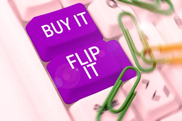 Signo Texto Que Muestra Comprar Flip Enfoque Negocio Comprar Algo — Foto de Stock