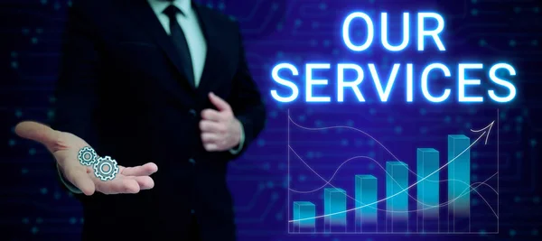 Text Sign Showing Our Services Business Concept Occupation Function Serving — Stockfoto