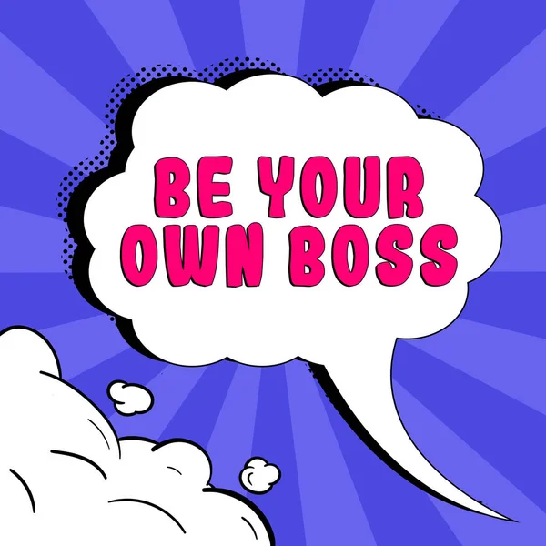 Podpis Koncepcyjny Your Own Boss Podejście Biznesowe Przedsiębiorczość Start Działalności — Zdjęcie stockowe