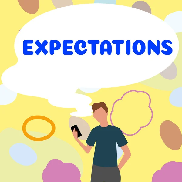 Exibição Conceitual Expectativas Ideia Negócio Acreditação Forte Que Algo Acontecerá — Fotografia de Stock