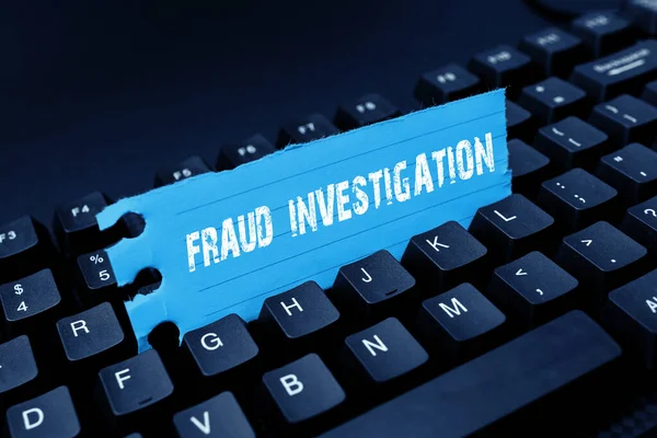Sign Displaying Fraud Investigation Concept Meaning Process Determining Whether Scam — Stock Photo, Image