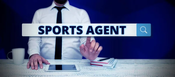 Sign displaying Sports Agent, Business approach person manages recruitment to hire best sport players for a team