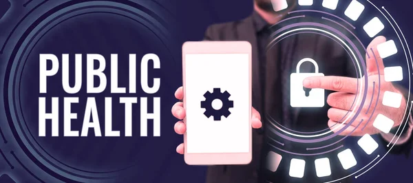 Σήμα Κειμένου Που Δείχνει Δημόσια Υγεία Επιχειρηματική Βιτρίνα Προώθηση Υγιεινών — Φωτογραφία Αρχείου