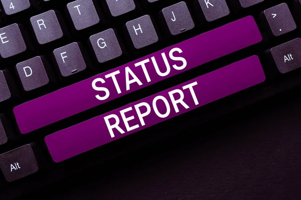 Sign Displaying Status Report Word Update Summary Situations Period Time — Foto Stock