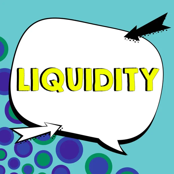 Affichage Conceptuel Liquidité Mot Pour Trésorerie Soldes Bancaires Liquidité Marché — Photo