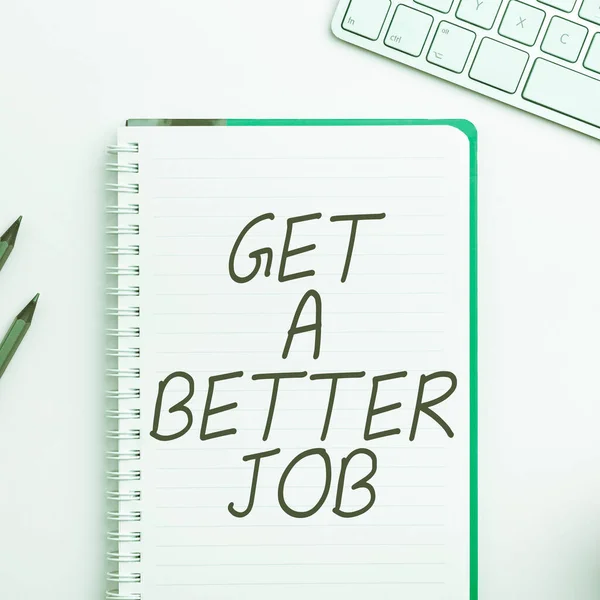 Kézírás Szöveg Get Better Job Business Koncepció Keresni Egy Másik — Stock Fotó