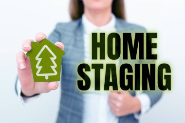 Handwriting text Home Staging, Word Written on preparation of a private residence for sale in the real estate marketplace