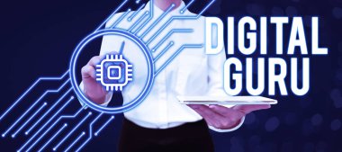 Sign displaying Digital Guru, Internet Concept teacher and intellectual guide in matters of fundamental concern of electronics