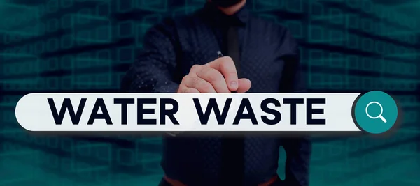Conceptual Caption Water Waste Business Showcase Liquid Has Been Used — Fotografia de Stock