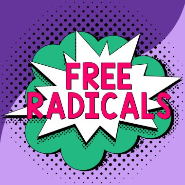 El yazısı imzası Free Radicals, İnternet Konsepti. Doğal süreçler veya tütün dumanı ve toksinlerle vücut içinde üretiliyor.