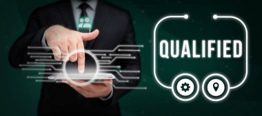 Nitelikli, Resmi olarak eğitilmiş ve belli bir işi yapmak için eğitilmiş Kelime Yazısını gösteren metin işareti