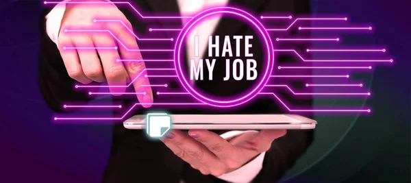 Conceptual Caption Hate Job Internet Concept Don Assigned Task Motivation — Stock Photo, Image