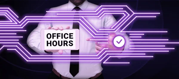 Znak Tekstowy Pokazujący Godziny Otwarcia Biura Prezentacja Biznesowa Godziny Prowadzenia — Zdjęcie stockowe