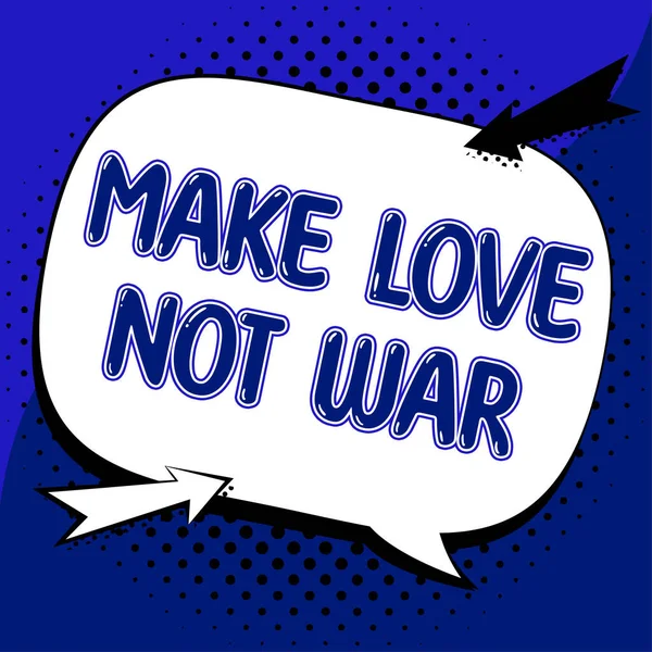 Kavramsal Manşet Savaş Değil Aşk Konsepti Savaş Karşıtı Hippi Sloganı — Stok fotoğraf