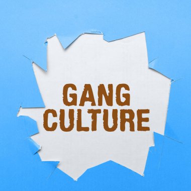 Text sign showing Gang Culture, Business concept particular organization of criminals or group of gangsters that follow ones habits