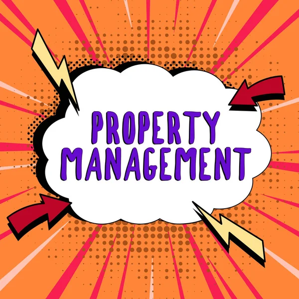 Hand writing sign Property Management, Business showcase Overseeing of Real Estate Preserved value of Facility