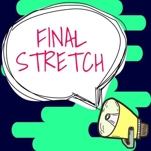 Handskrift Tecken Final Stretch Begreppet Mening Sista Leg Avsluta Runda — Stockfoto