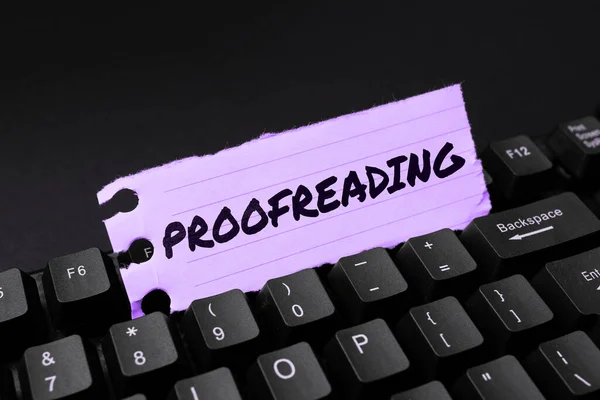 Podpis Tekstowy Przedstawiający Proofreading Internet Concept Act Reading Marking Ortografia — Zdjęcie stockowe