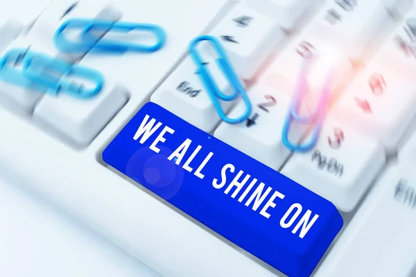 Σύμβολο Κειμένου Που Δείχνει Εμείς Όλοι Shine Business Βιτρίνα Καθένας — Φωτογραφία Αρχείου